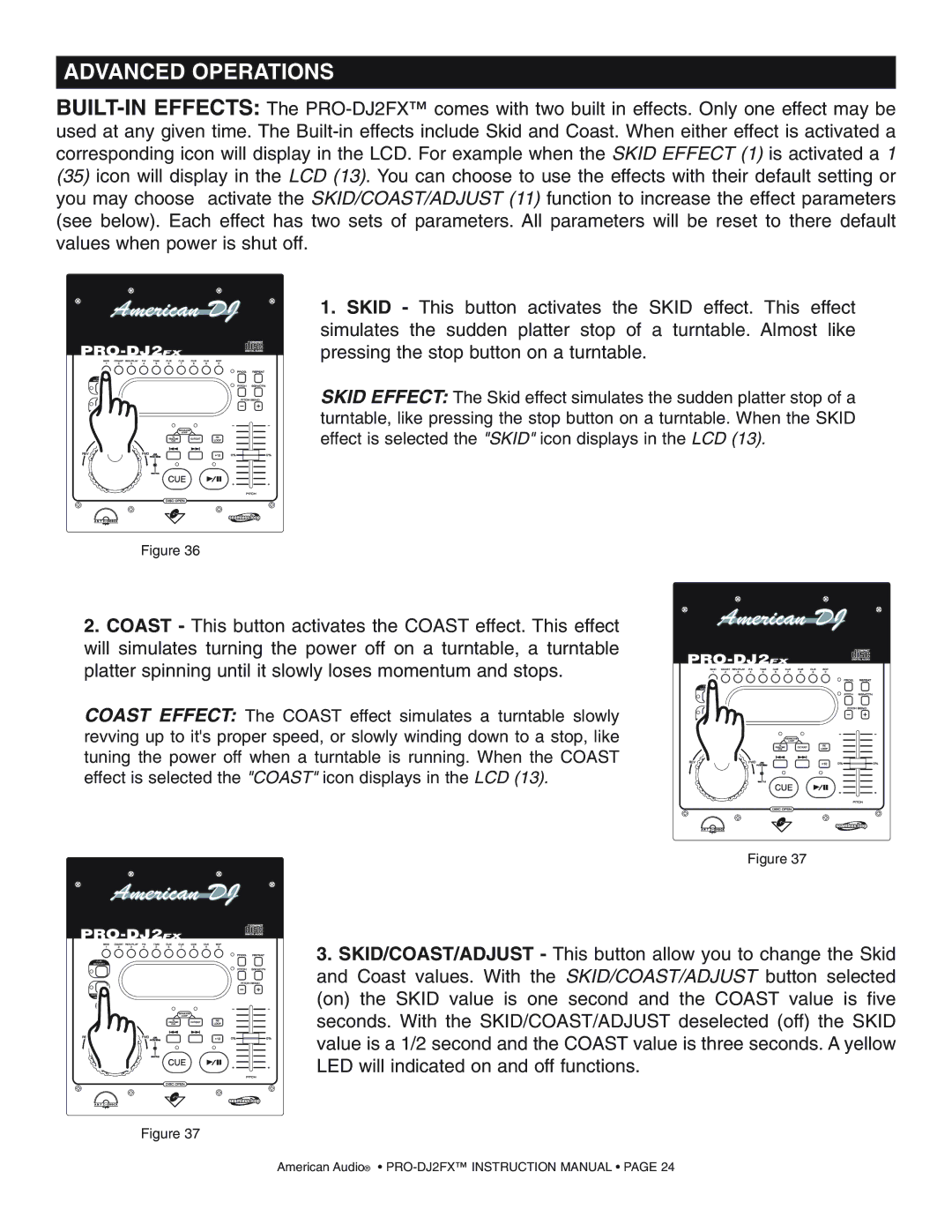 American Audio PRO-DJ2FX operating instructions Advanced Operations 