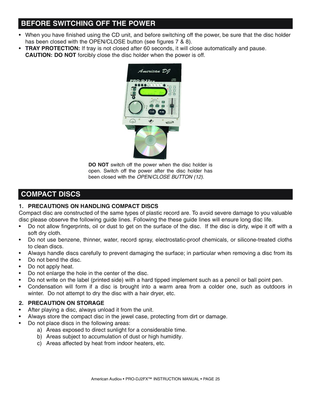 American Audio PRO-DJ2FX Before Switching OFF the Power, Precautions on Handling Compact Discs, Precaution on Storage 