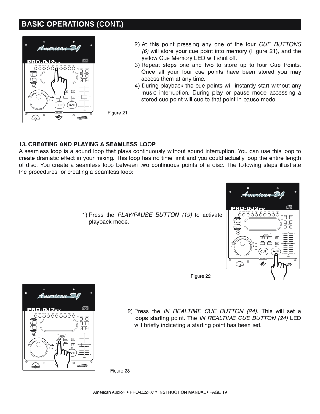 American Audio PRO-DJ2FX operating instructions Basic Operations Cont, Creating And Playing A Seamless Loop 
