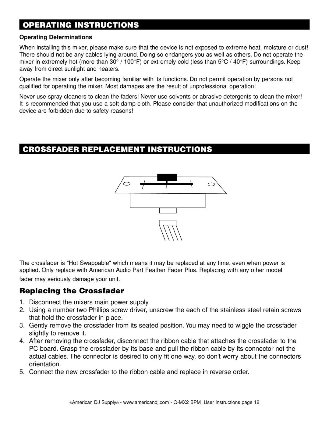 American Audio Q-MX2 BPM manual Operating Instructions, Crossfader Replacement Instructions, Replacing the Crossfader 