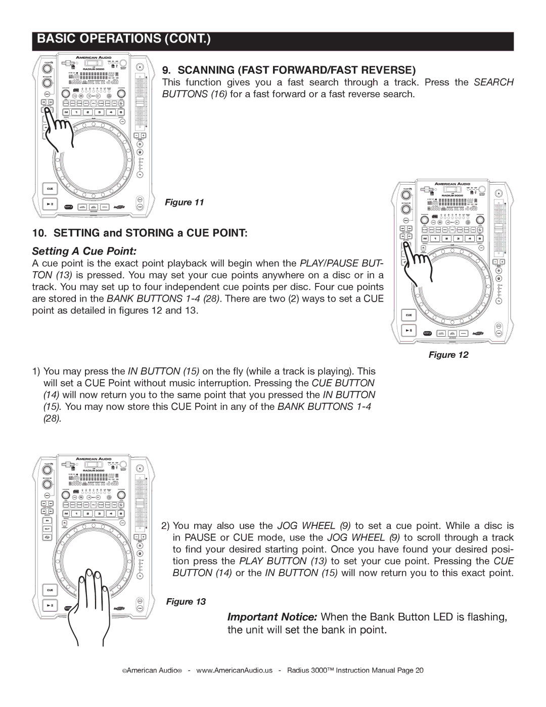 American Audio Radius 3000 manual Scanning Fast FORWARD/FAST Reverse, Setting and Storing a CUE Point, Setting a Cue Point 