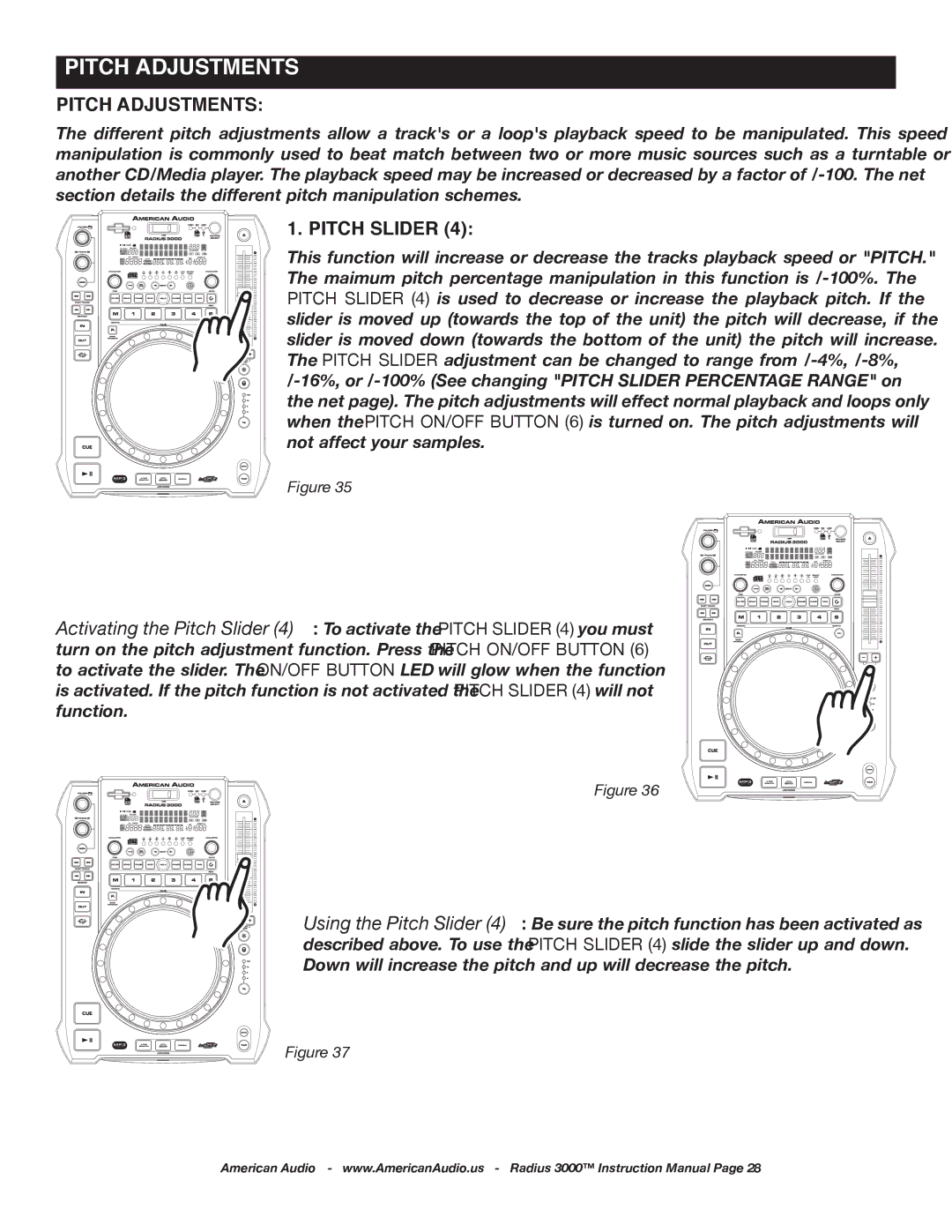 American Audio Radius 3000 manual Pitch adjustments, Pitch Slider 