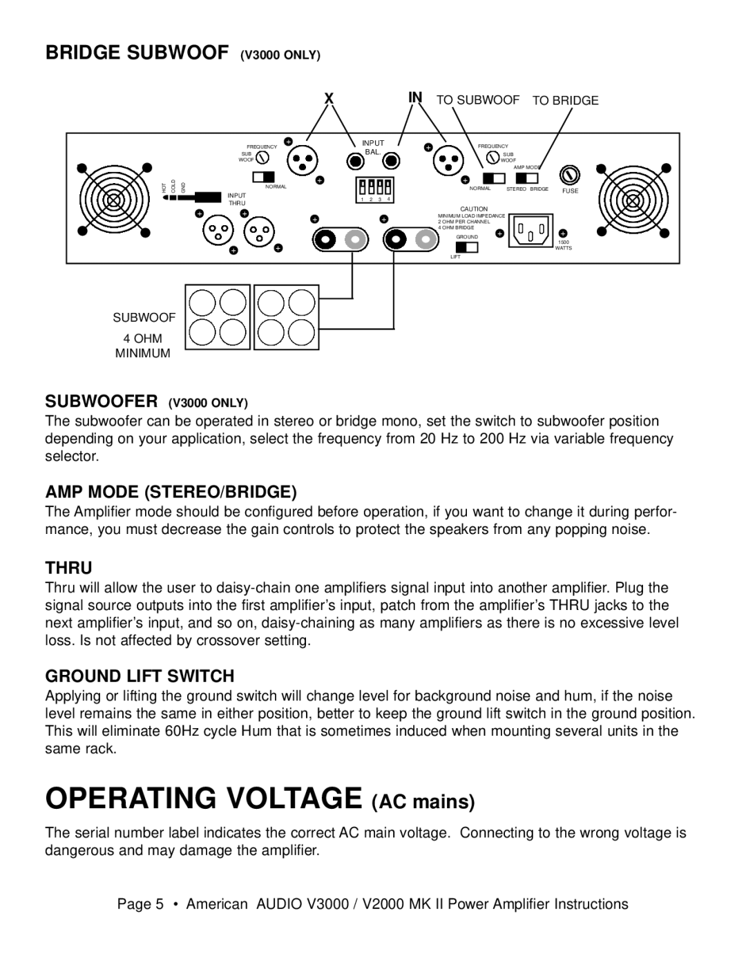 American Audio V3000/V2000 manual Bridge Subwoof V3000 only, AMP Mode STEREO/BRIDGE, Thru, Ground Lift Switch 