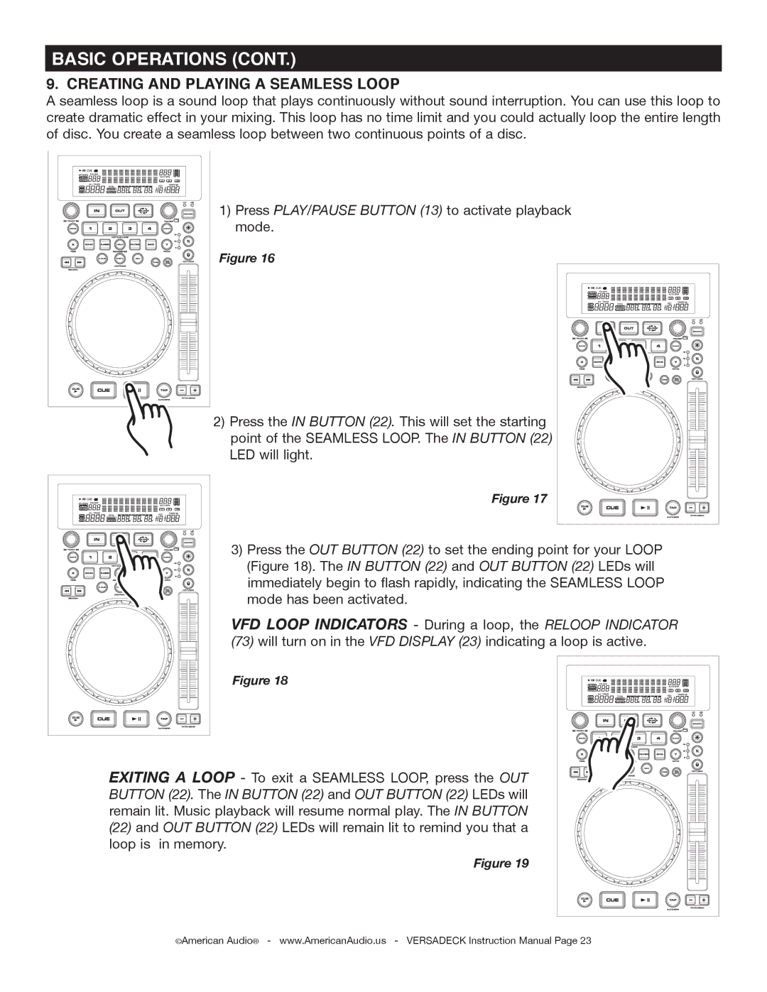 American Audio Versadeck manual Creating and Playing a Seamless Loop, Press PLAY/PAUSE Button 13 to activate playback mode 