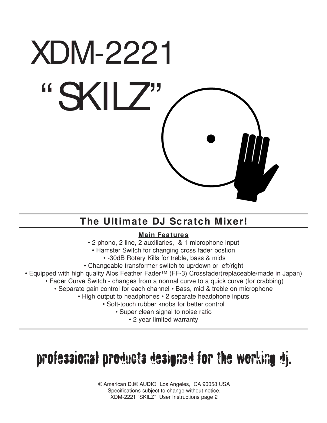 American Audio XDM-2221 manual Skilz, Main Features 