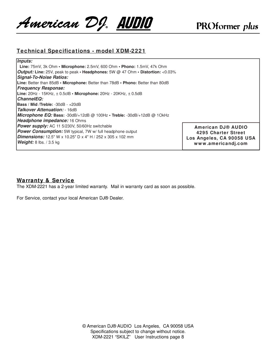 American Audio manual Technical Specifications model XDM-2221, Inputs 