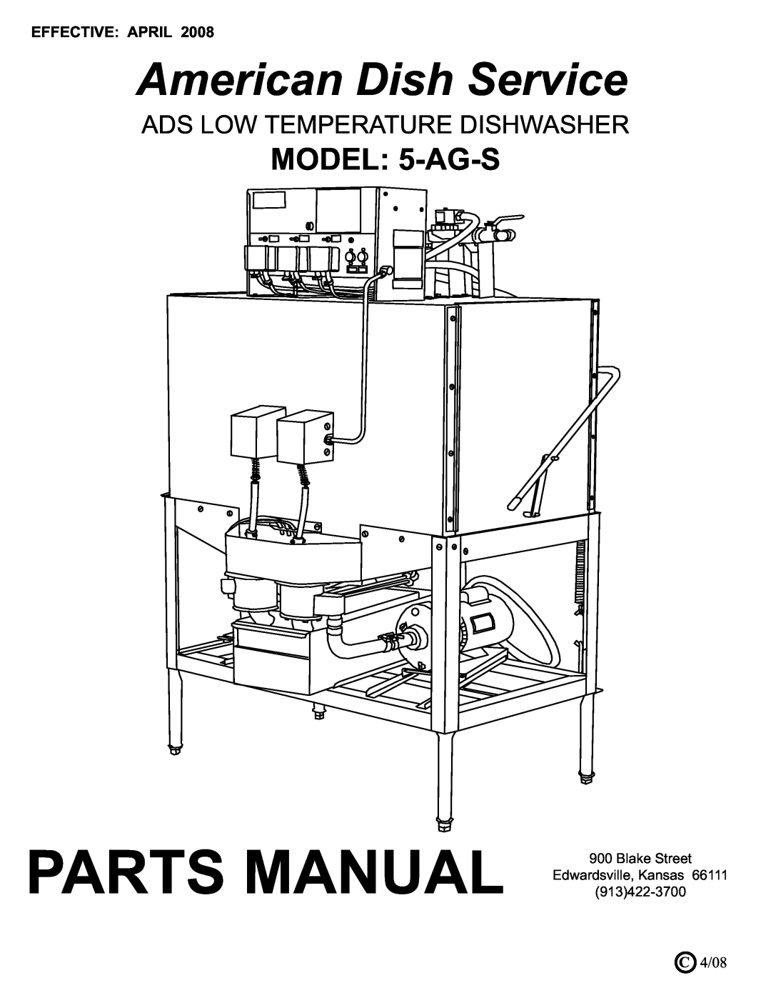 American Dish Service manual Ads Low Temperature Dishwasher, Parts Manual, American Dish Service, MODEL 5-AG-S, C4/08 