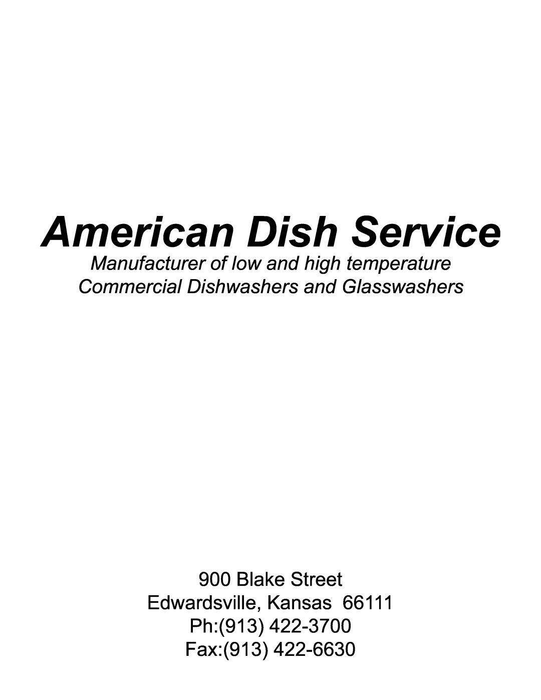 American Dish Service 5-AG-S manual American Dish Service, Blake Street Edwardsville, Kansas Ph, Fax 