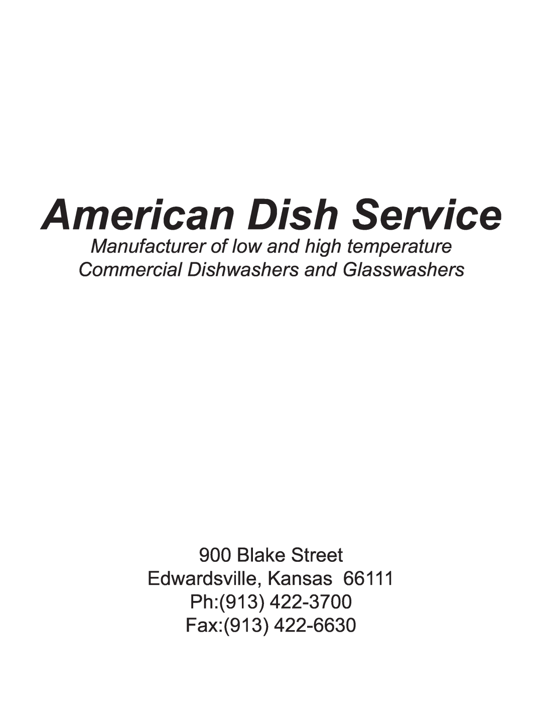 American Dish Service ADC-66 L-R/R-L manual American Dish Service, Blake Street Edwardsville, Kansas Ph:913, Fax:913 