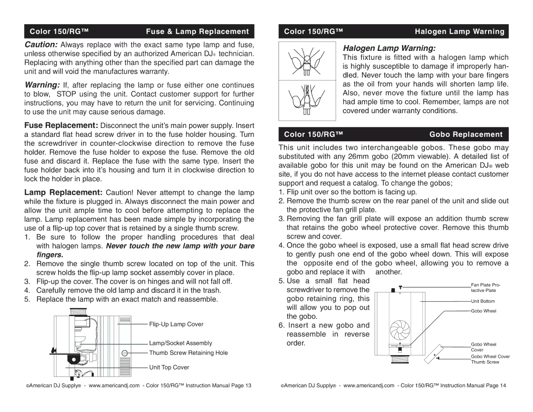 American DJ user service Color 150/RG Fuse & Lamp Replacement, Color 150/RG Halogen Lamp Warning, Gobo Replacement 