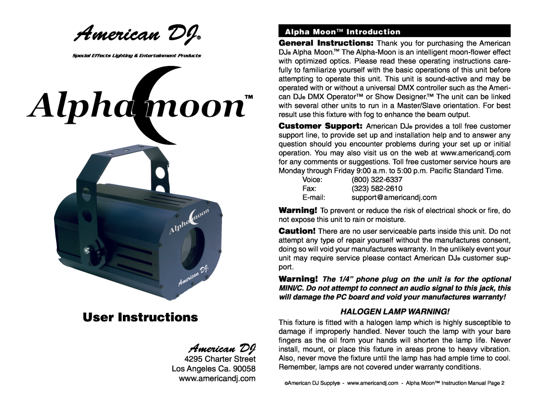American DJ Alpha Moon instruction manual Charter Street Los Angeles Ca, User Instructions American DJ 