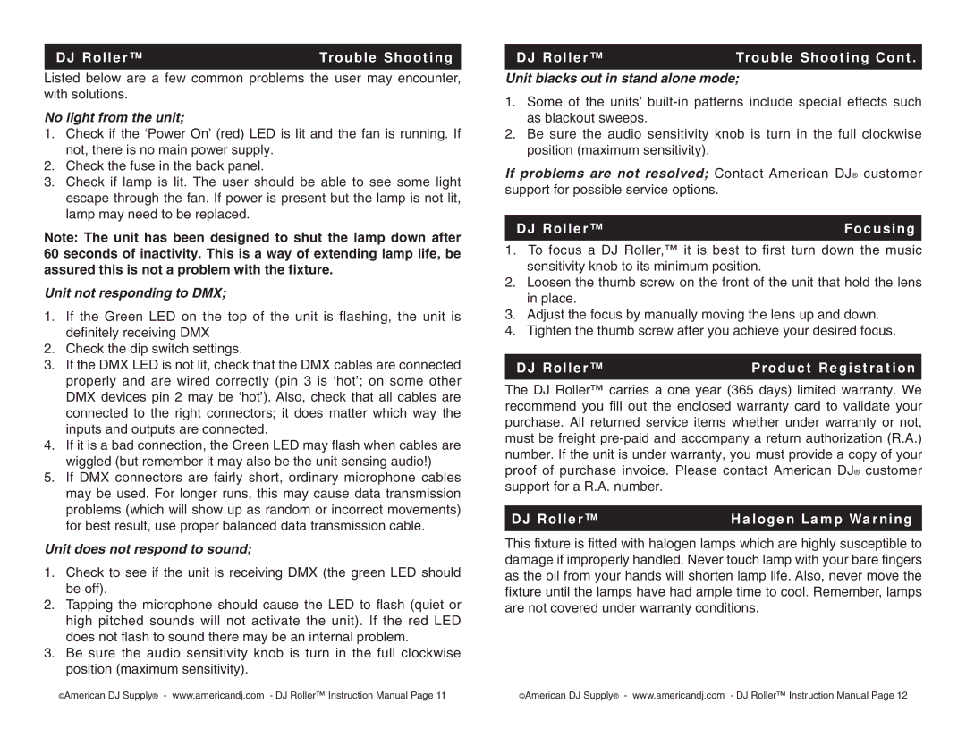 American DJ DJ Roller instruction manual No light from the unit, Unit not responding to DMX, Unit does not respond to sound 