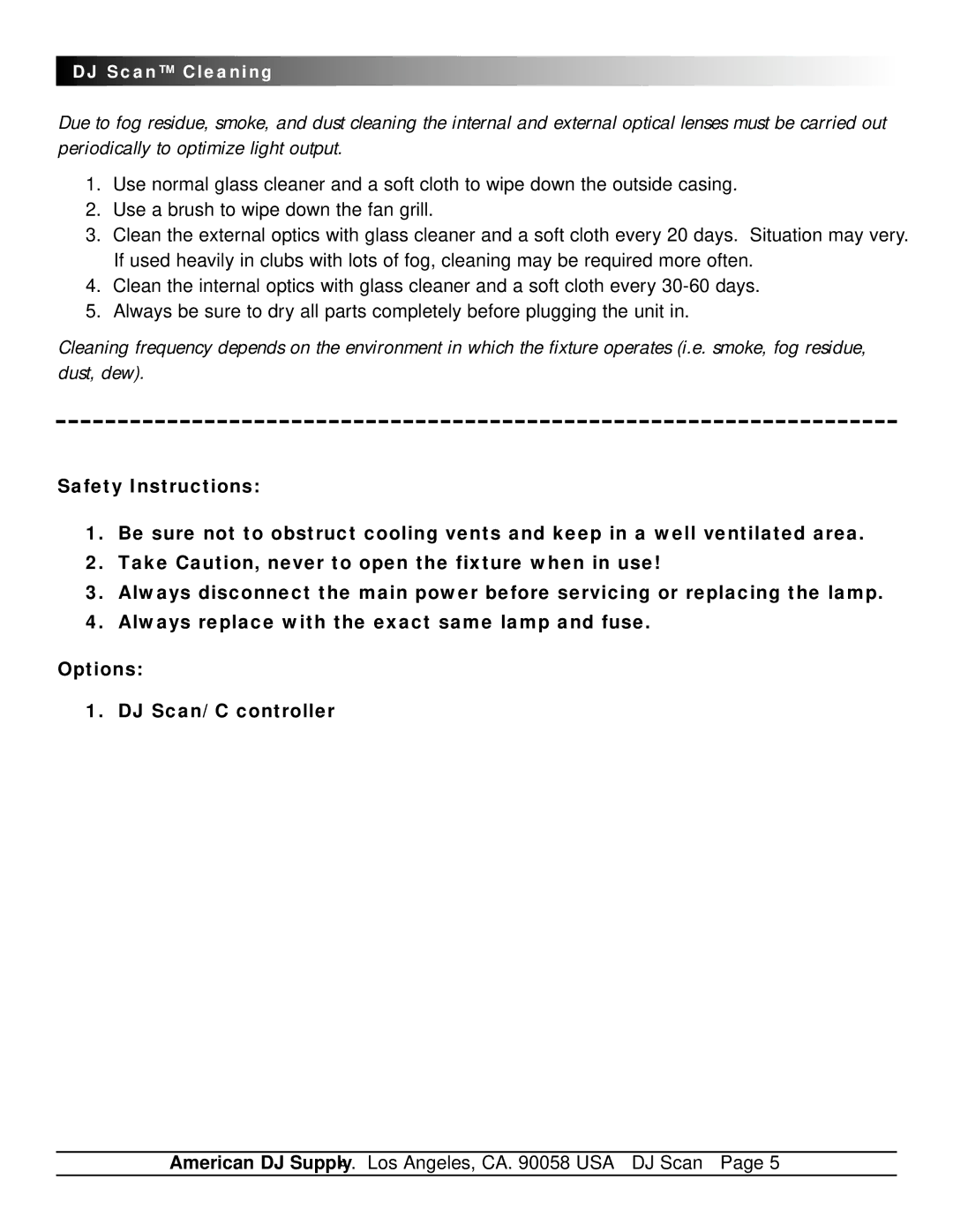 American DJ DMX-512 specifications DJ Scan Cleaning 