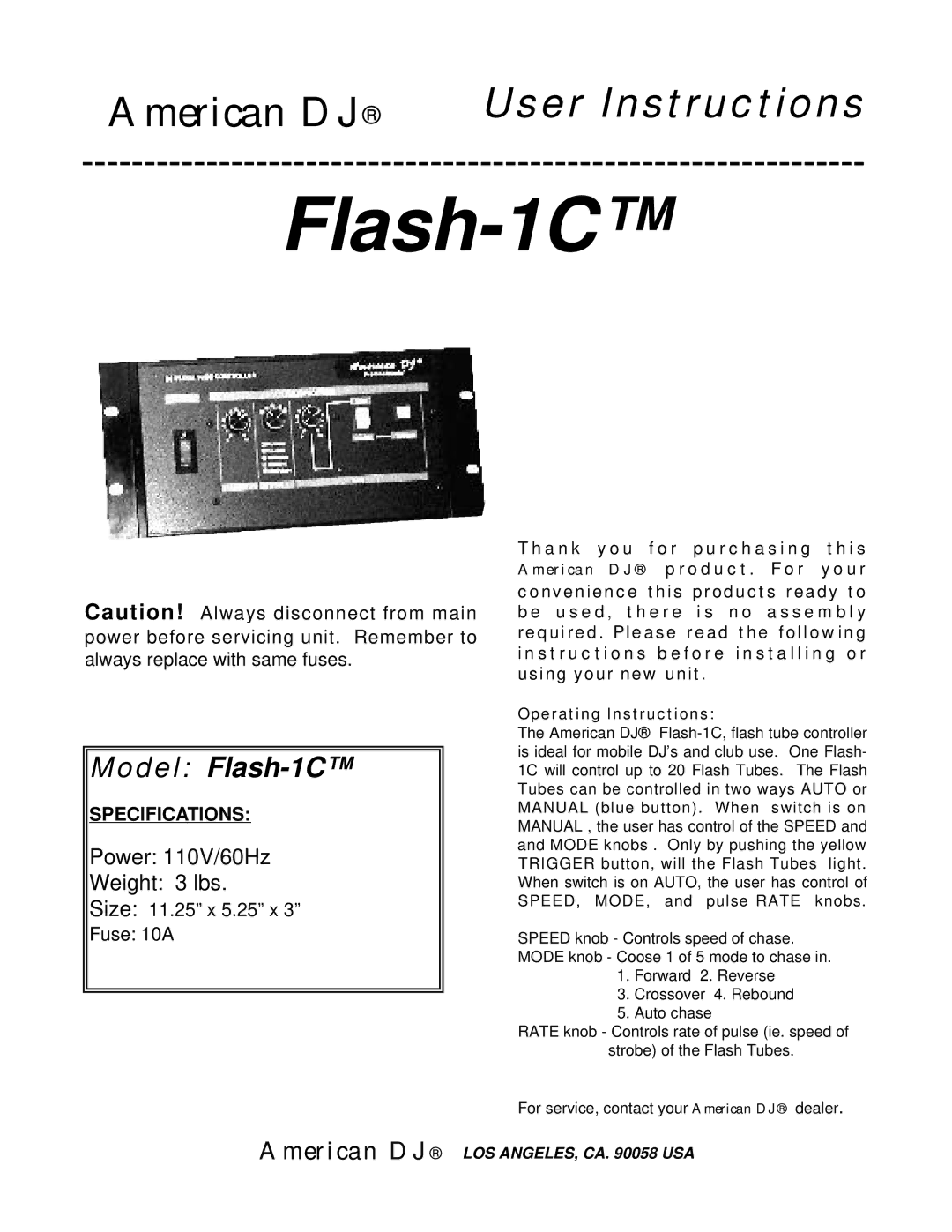 American DJ Flash-1CTM specifications Model Flash-1C, American DJ, Operating Instructions 