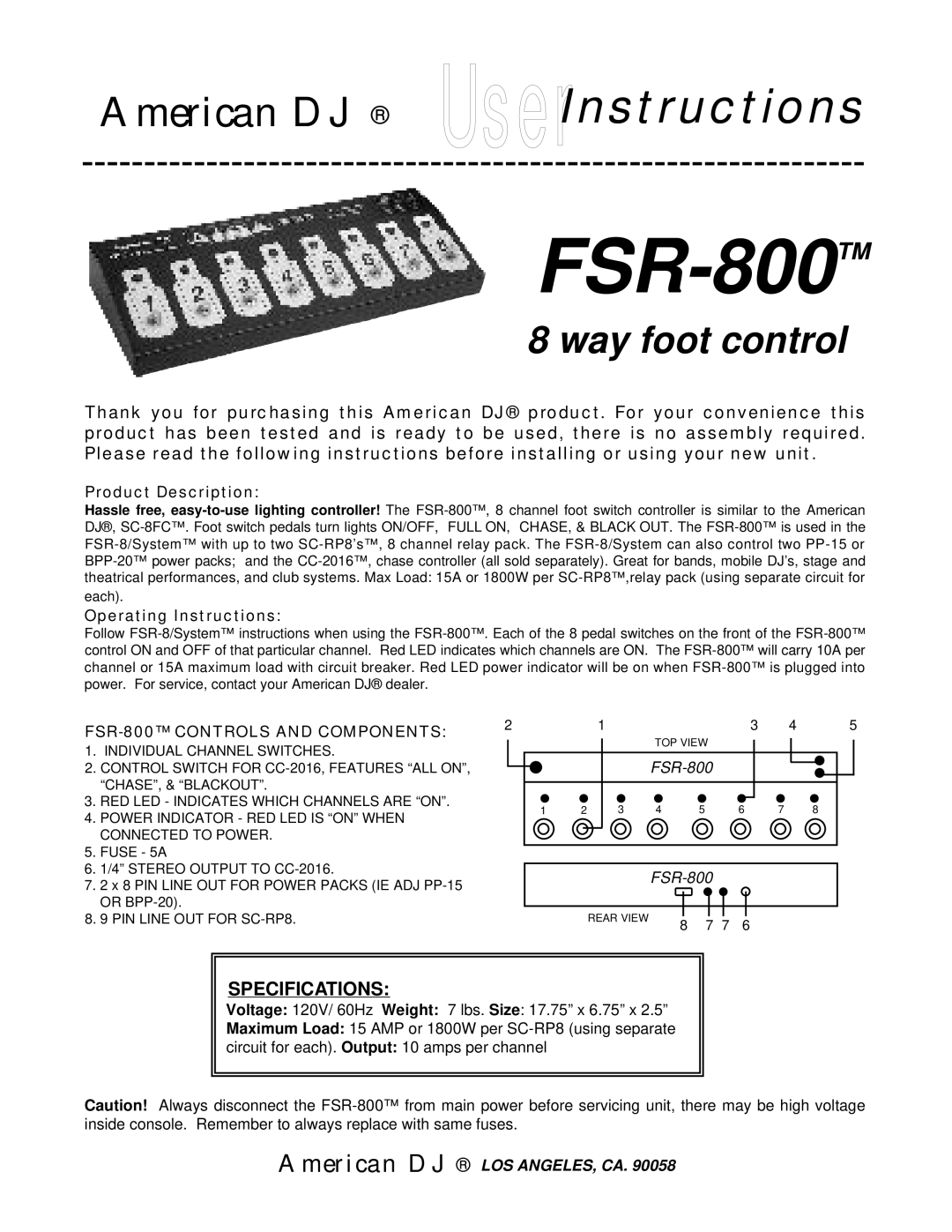 American DJ specifications Way foot control, Specifications, FSR-800 Controls and Components 