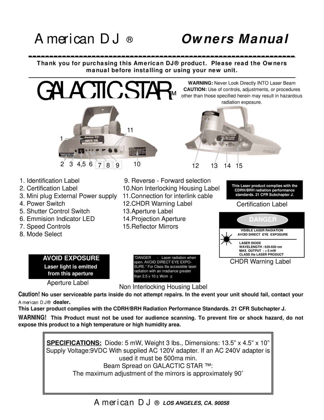 American DJ Galactic Star owner manual American DJ, Avoid Exposure, Chdr Warning Label 