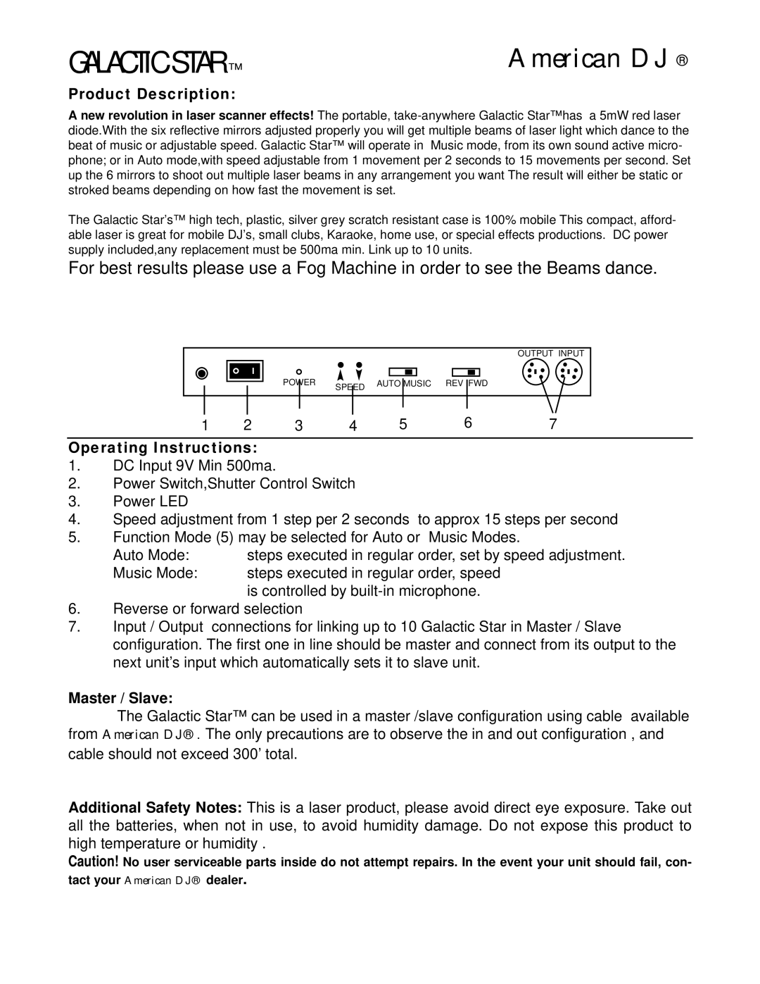 American DJ Galactic Star owner manual American DJ, Product Description, Operating Instructions, Master / Slave 