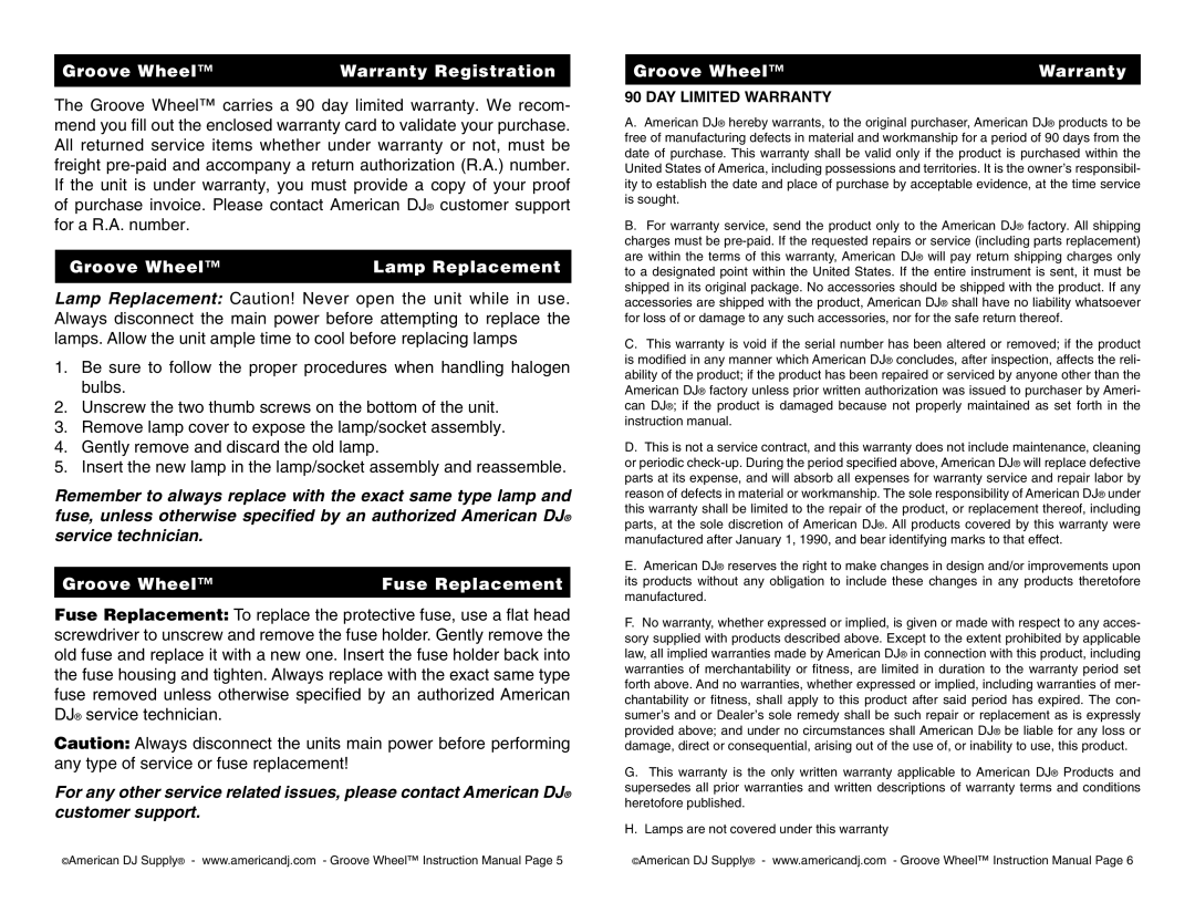 American DJ Groove Wheel Warranty Registration, Groove Wheel Lamp Replacement, Groove Wheel Fuse Replacement 