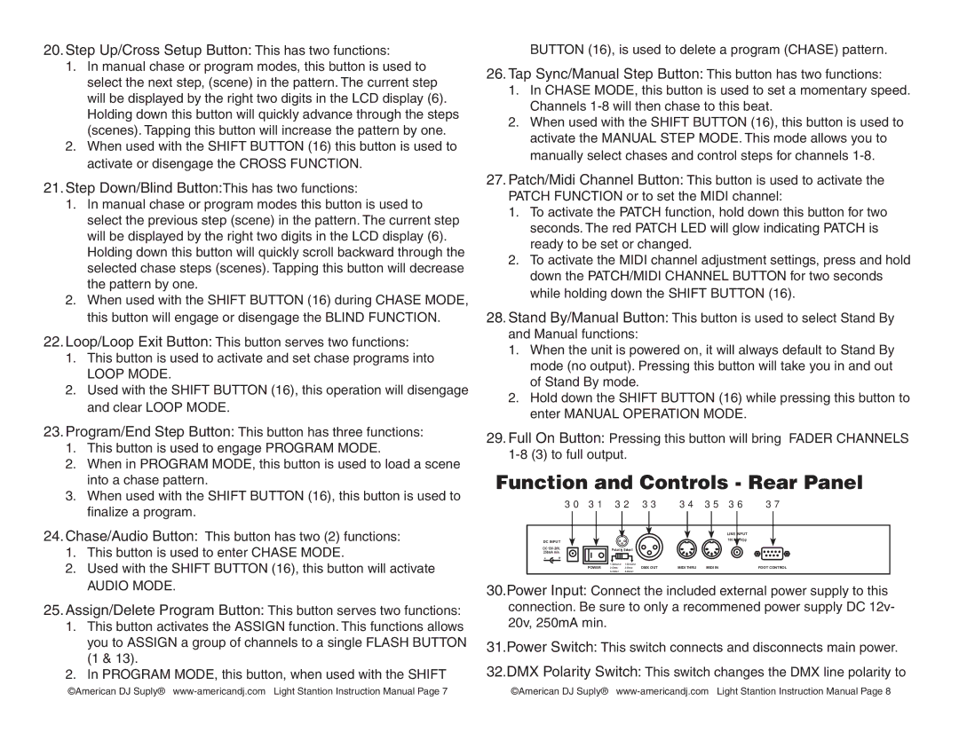 American DJ Light Station Function and Controls Rear Panel, Step Up/Cross Setup Button This has two functions 