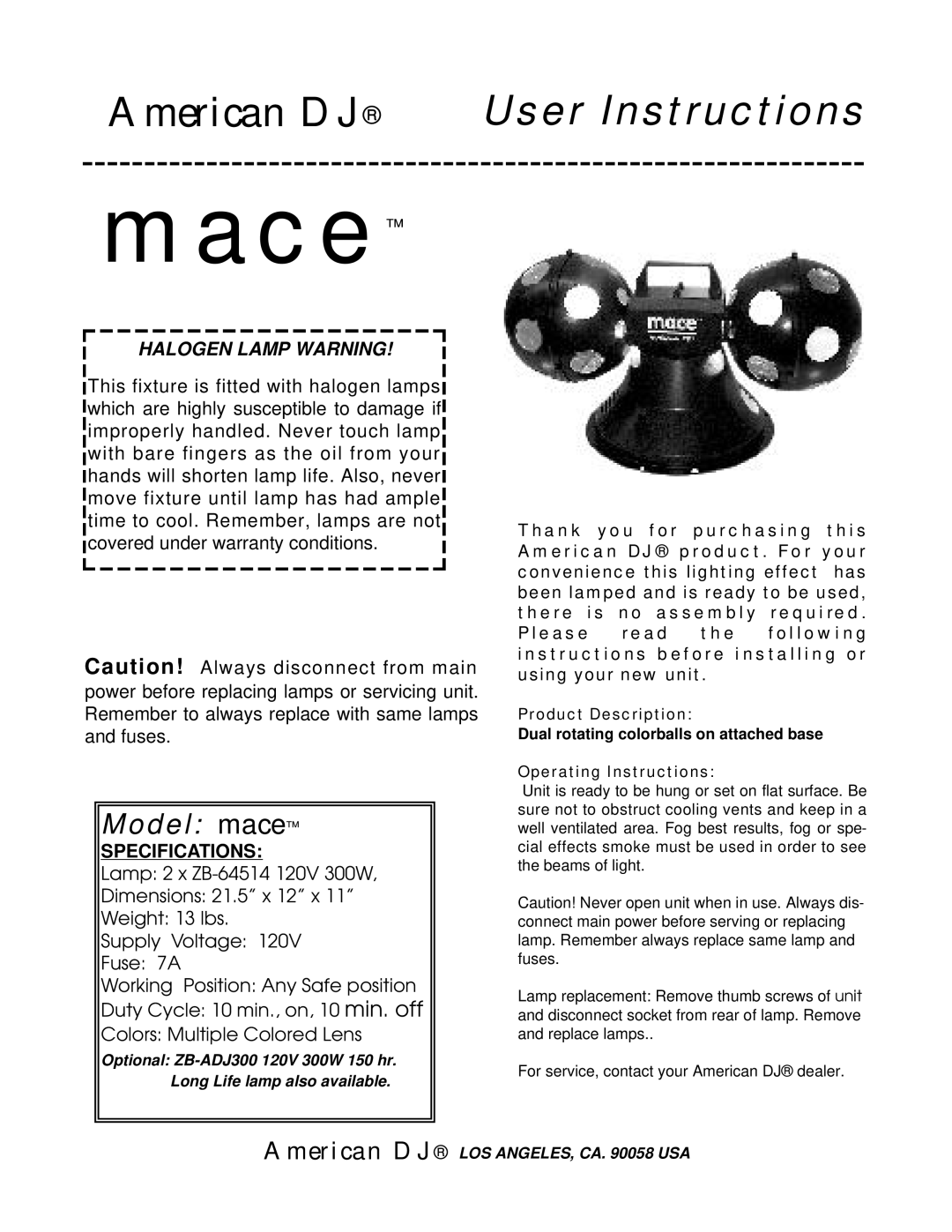 American DJ Mace warranty Model mace, Halogen Lamp Warning, Specifications 