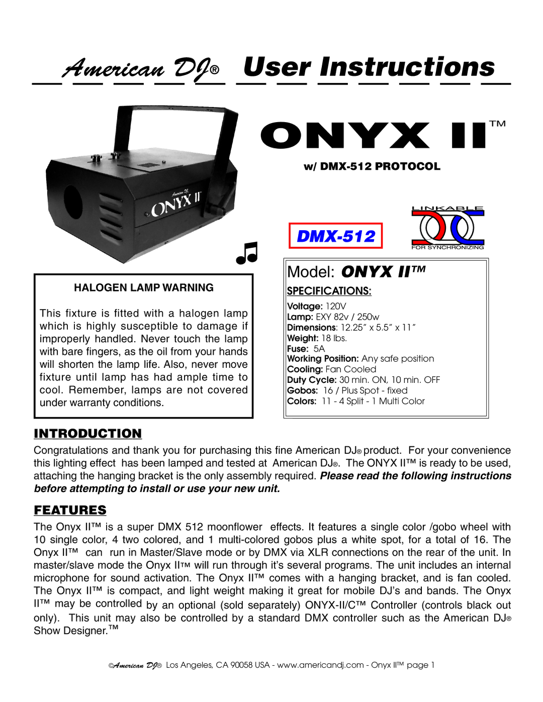 American DJ Onyx II warranty Introduction, Features, Halogen Lamp Warning 