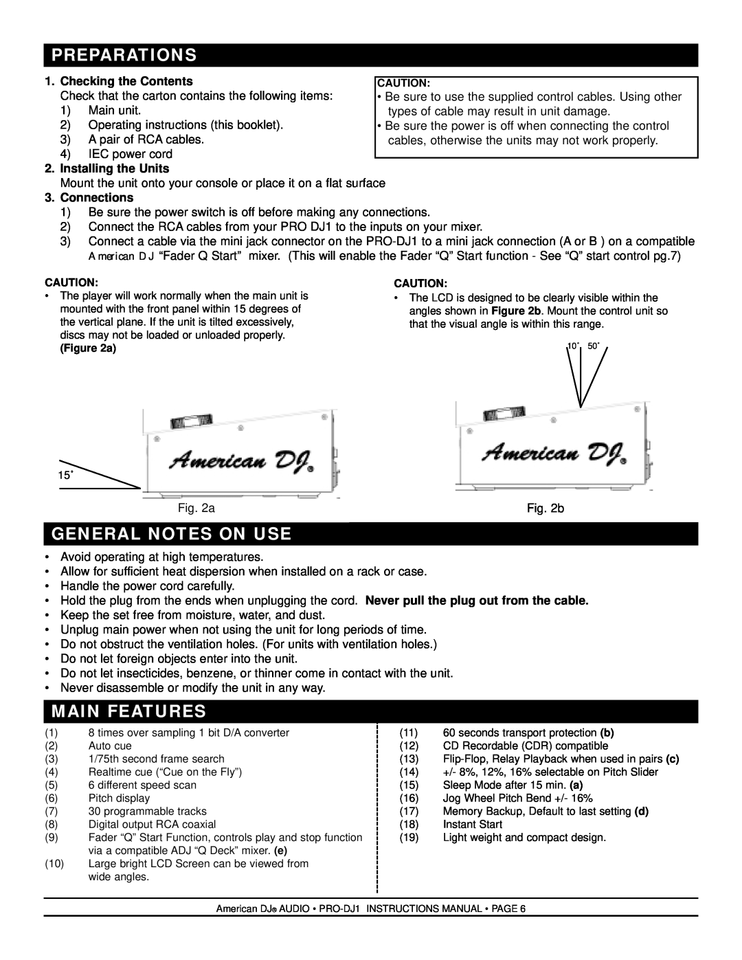 American DJ PRO-DJ1 manual Preparations, General Notes On Use, Main Features, Checking the Contents, Installing the Units 