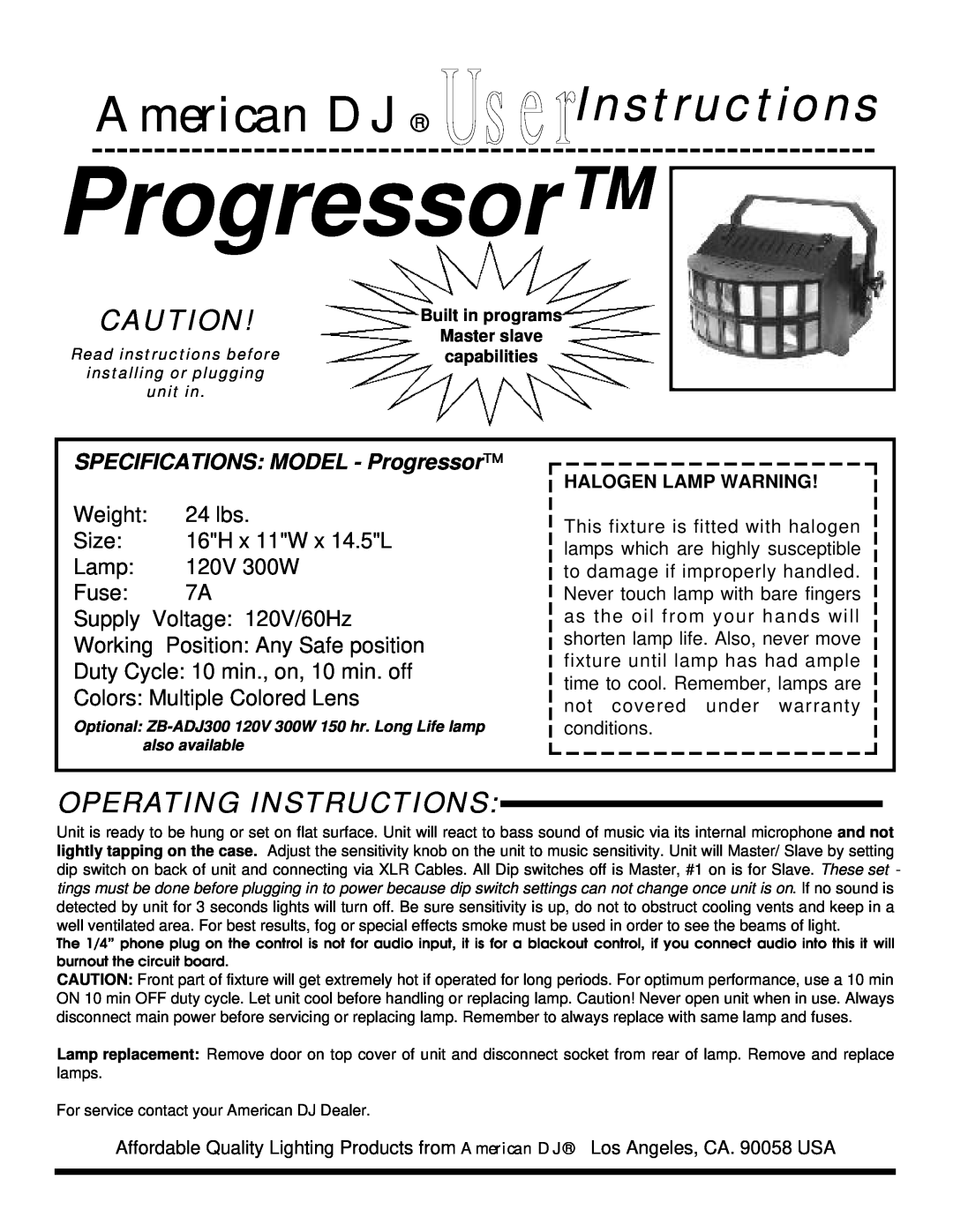 American DJ Progressor specifications American DJ UserInstructions, Operating Instructions 