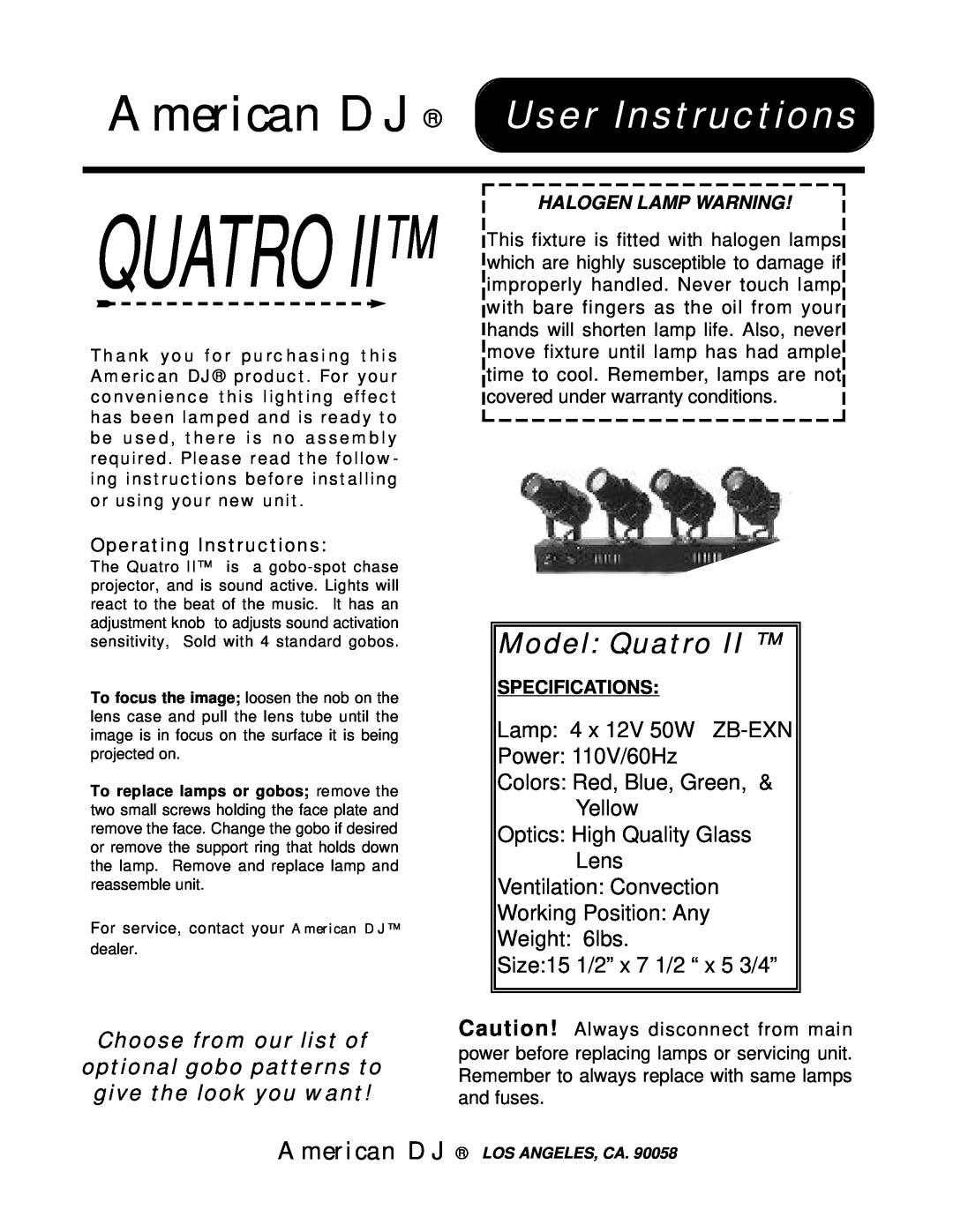 American DJ QUATRO II specifications American DJ User Instructions, Model Quatro, Choose from our list of 