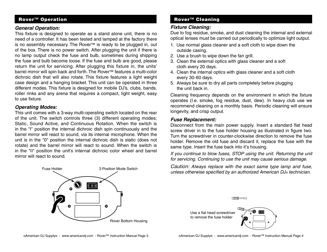 American DJ Rover operating instructions General Operation, Operating Modes, Fixture Cleaning, Fuse Replacement 