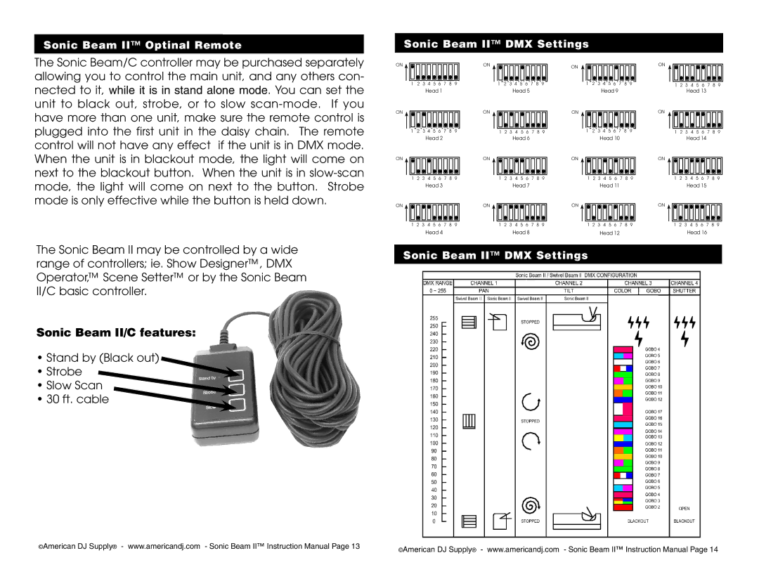 American DJ user service Sonic Beam II/C features, Stand by Black out Strobe Slow Scan 30 ft. cable 