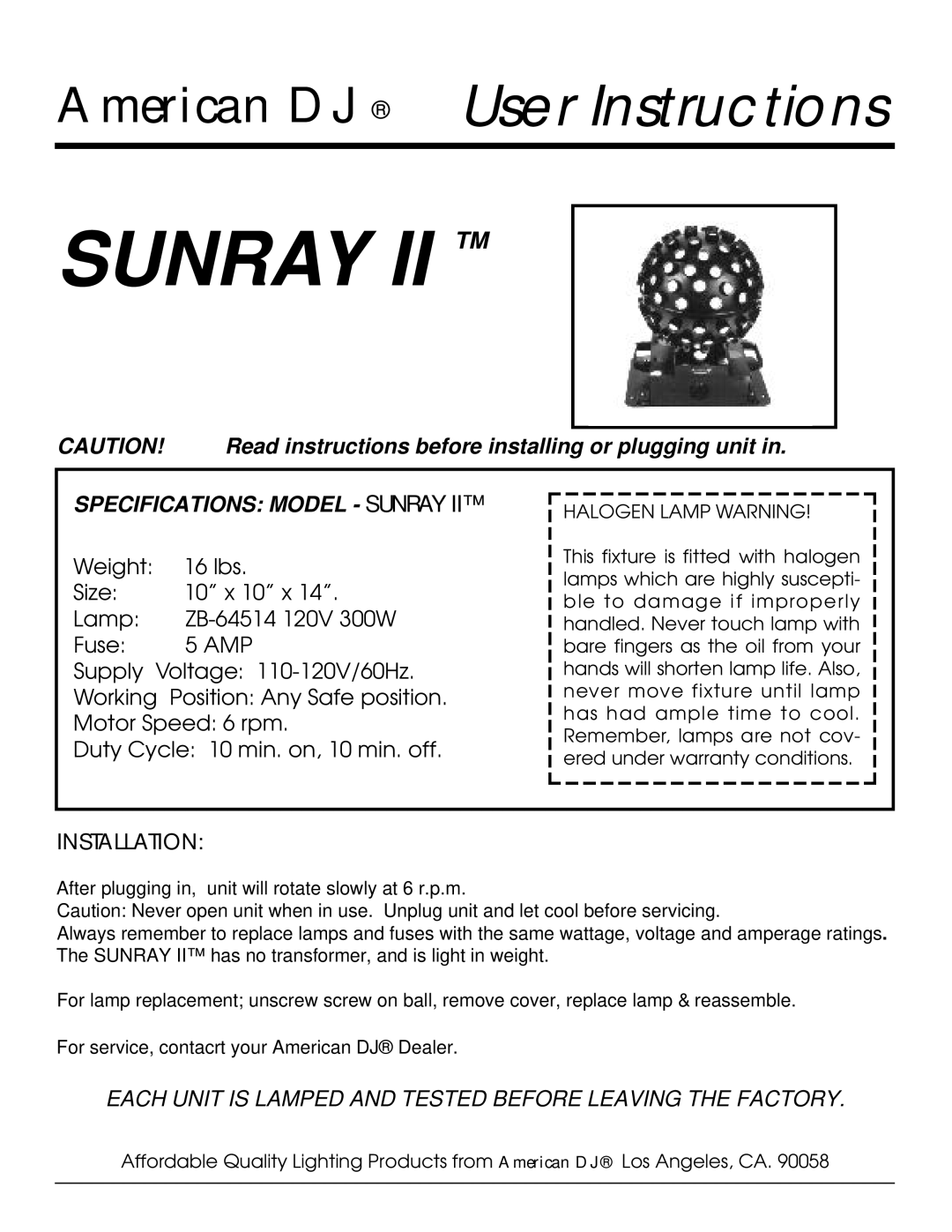 American DJ specifications Specifications Model Sunray, Amp, Installation 