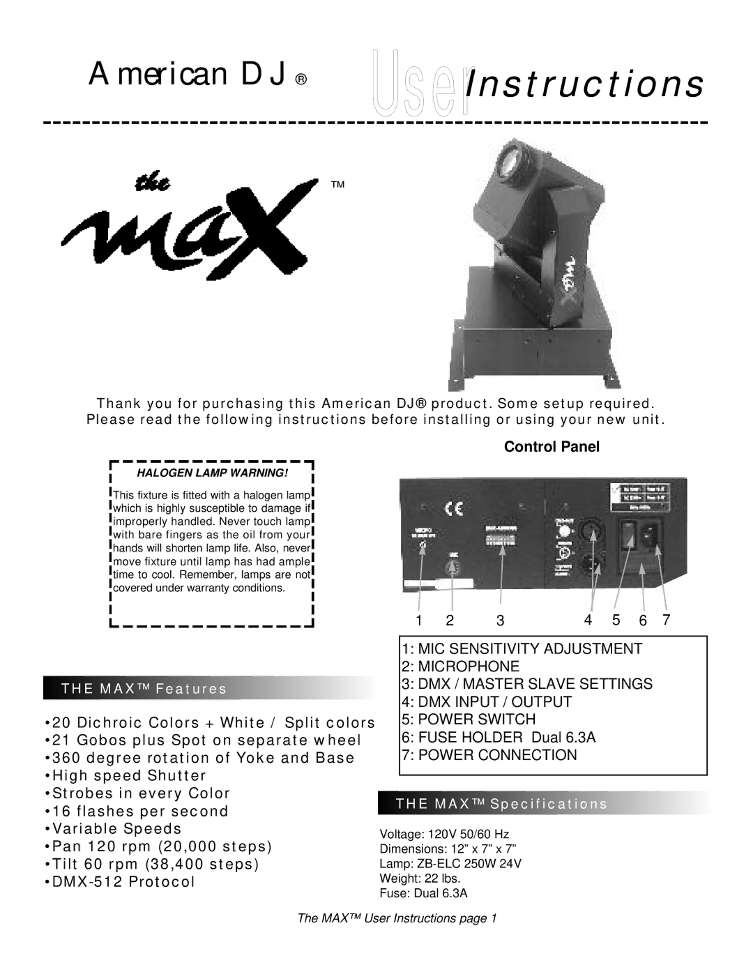 American DJ the Max warranty Control Panel, MAX Features, MAX Specifications 