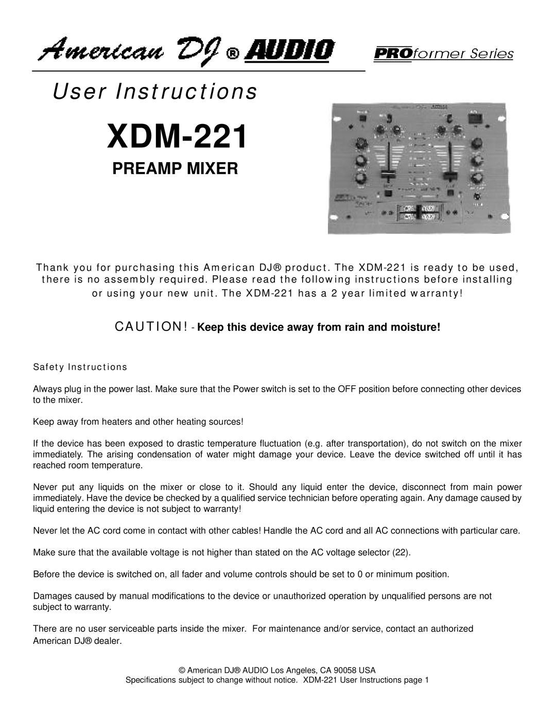 American DJ XDM-221 warranty Safety Instructions 