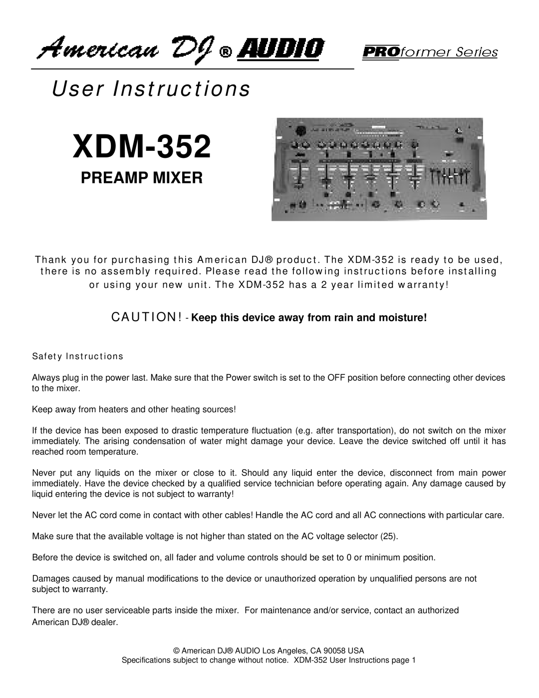 American DJ XDM-352 warranty Safety Instructions 