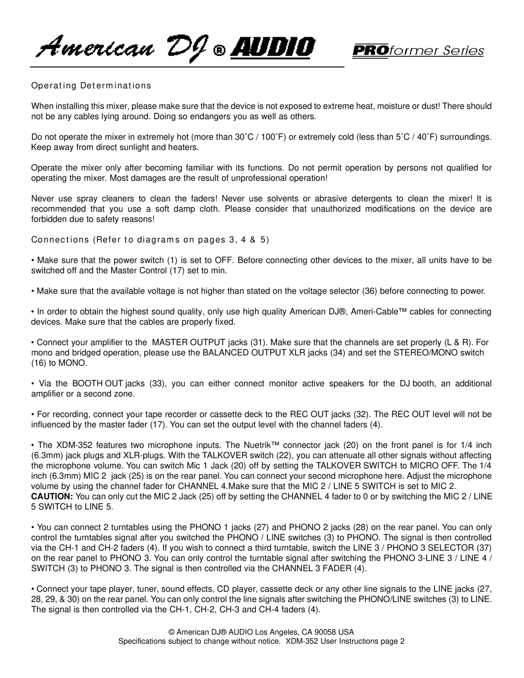 American DJ XDM-352 warranty Operating Determinations, Connections Refer to diagrams on pages 3, 4 