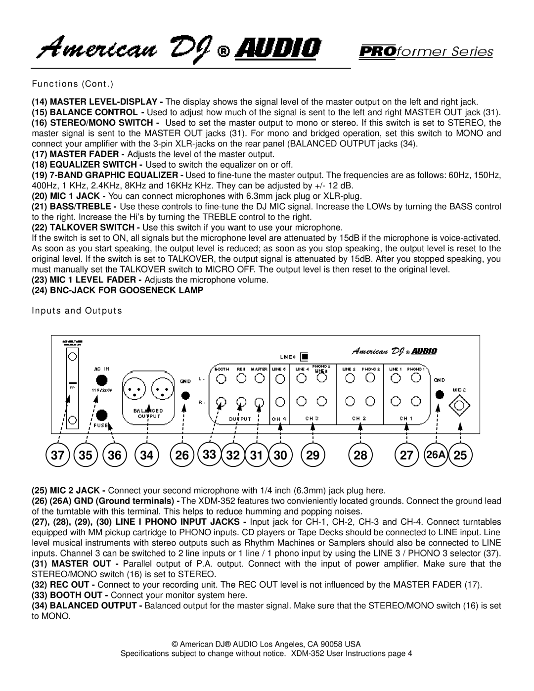 American DJ XDM-352 warranty 26A, Inputs and Outputs 