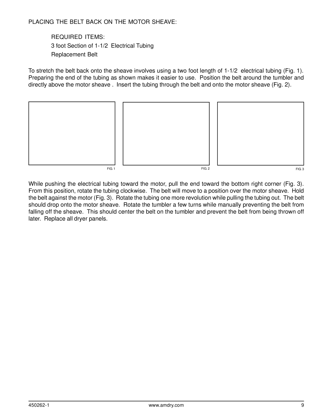 American Dryer Corp 20/31 manual Placing the Belt Back on the Motor Sheave Required Items 