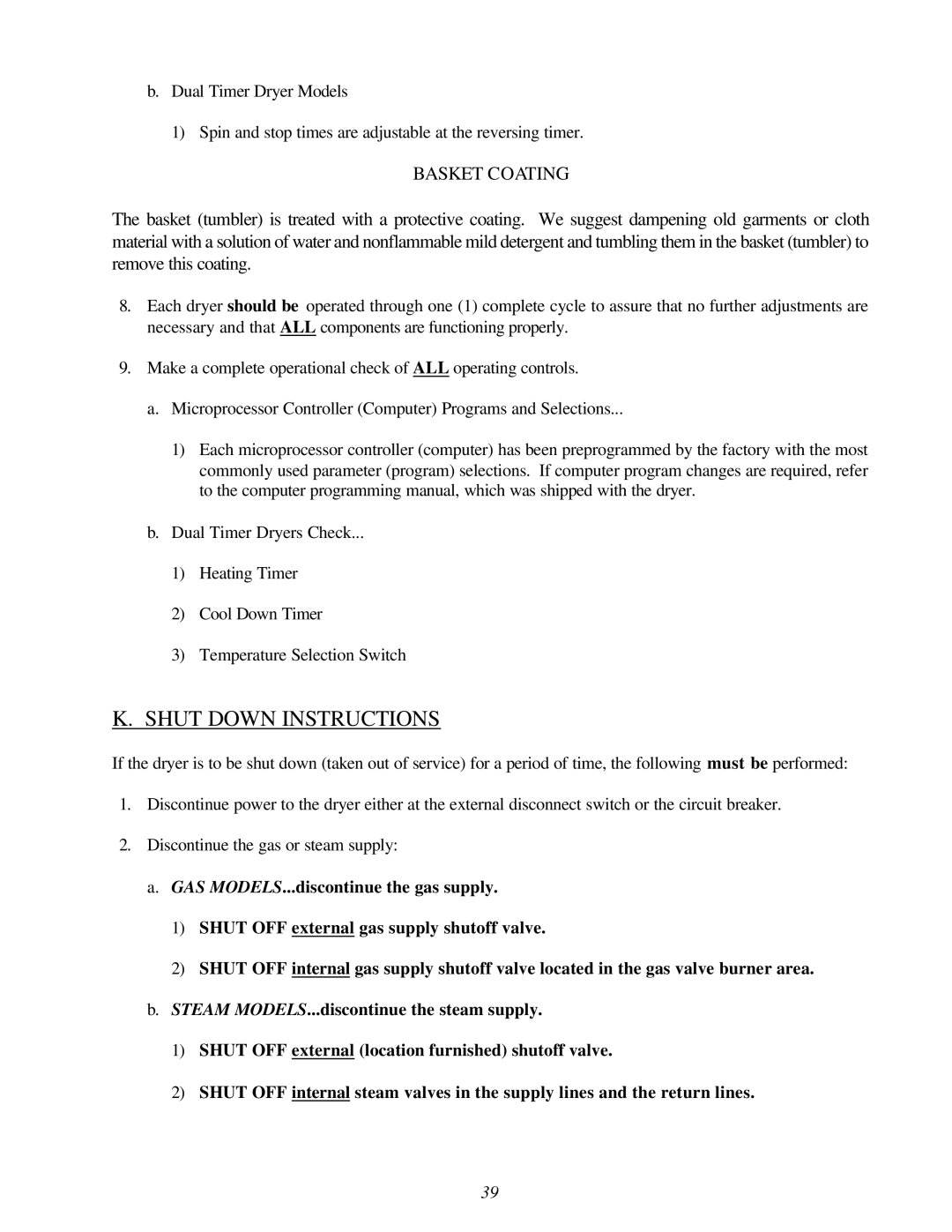 American Dryer Corp AD-120ES II installation manual Shut Down Instructions, Basket Coating 