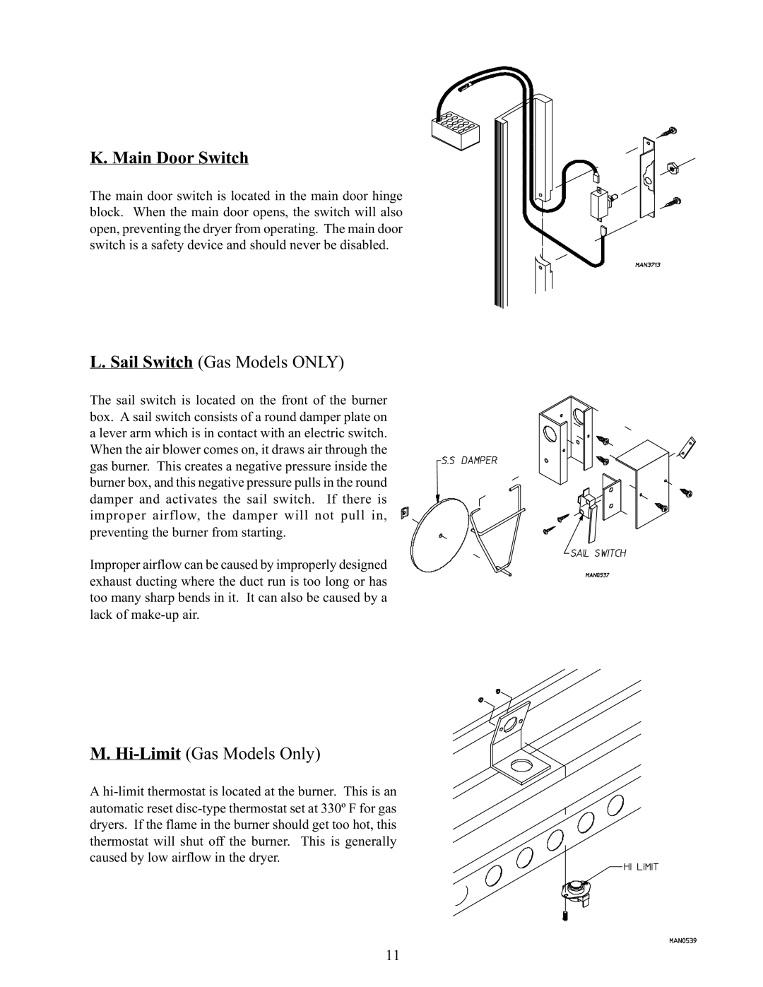 American Dryer Corp AD-170 service manual Main Door Switch, Sail Switch Gas Models only, Hi-Limit Gas Models Only 