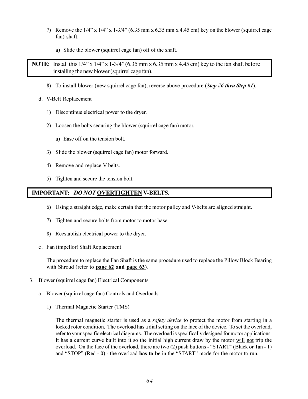 American Dryer Corp AD-200 PHASE 7 service manual Important do not Overtighten V-BELTS 