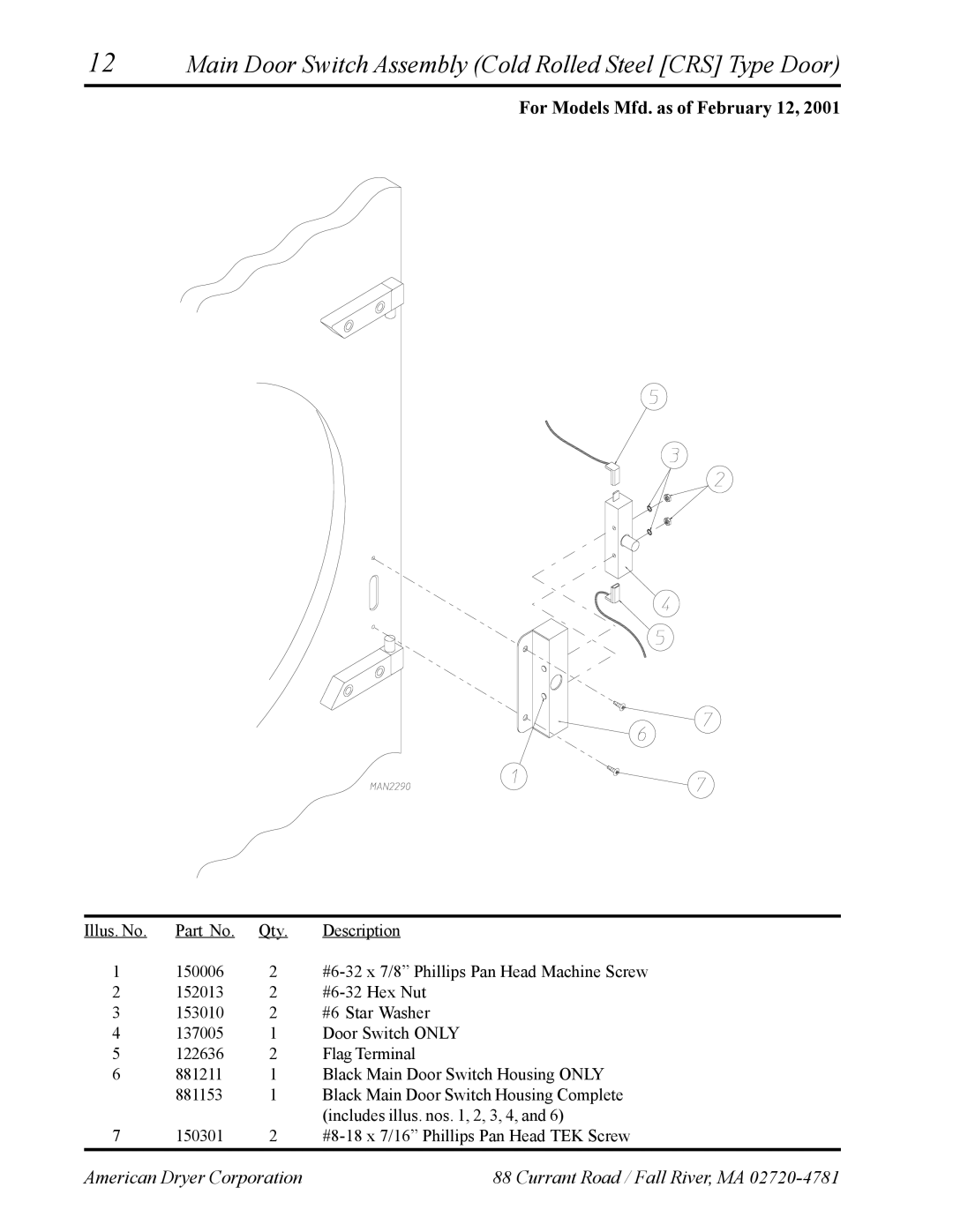 American Dryer Corp AD-27 manual Main Door Switch Assembly Cold Rolled Steel CRS Type Door 