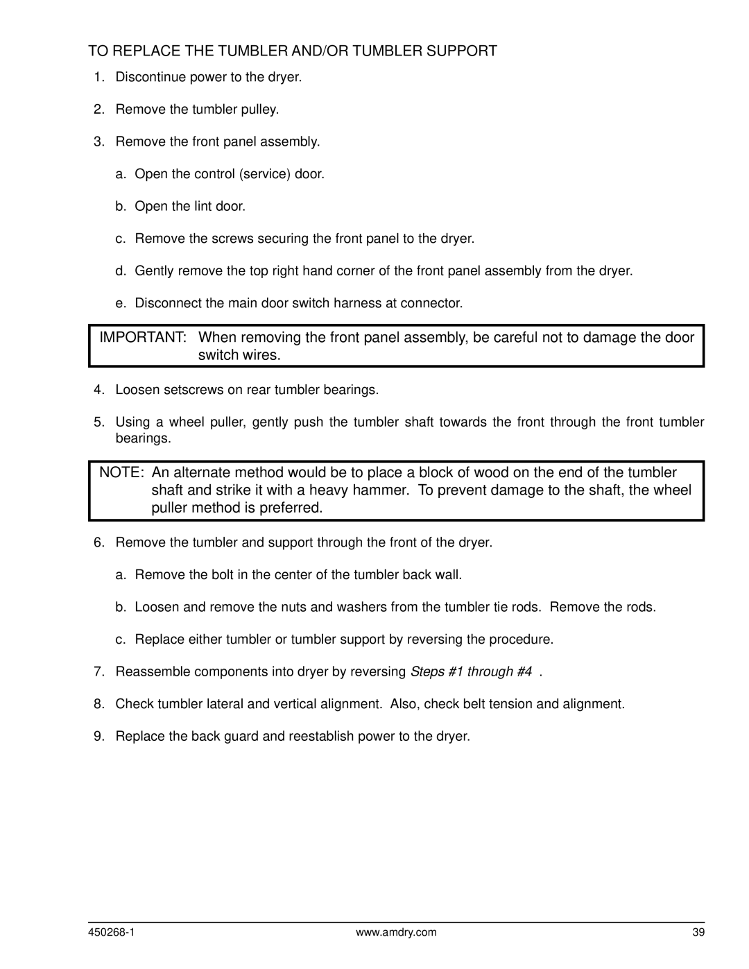 American Dryer Corp AD-25, AD-30 service manual To Replace the Tumbler AND/OR Tumbler Support 