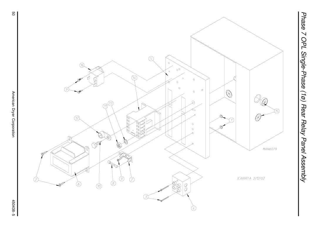American Dryer Corp AD-30V manual Phase 7 OPL Single-Phase 1ø Rear Relay Panel Assembly 