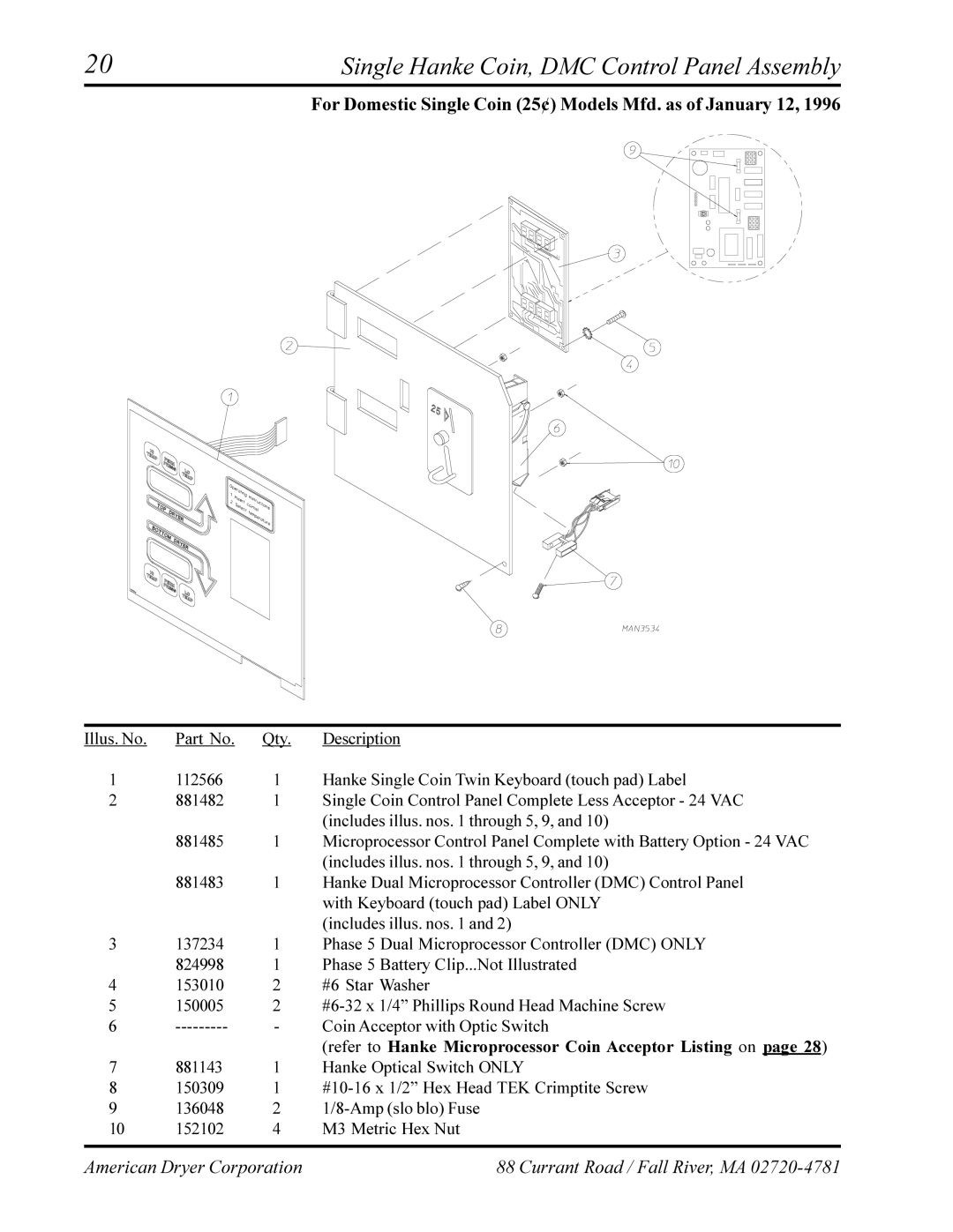 American Dryer Corp AD-320, AD-330 manual Single Hanke Coin, DMC Control Panel Assembly 