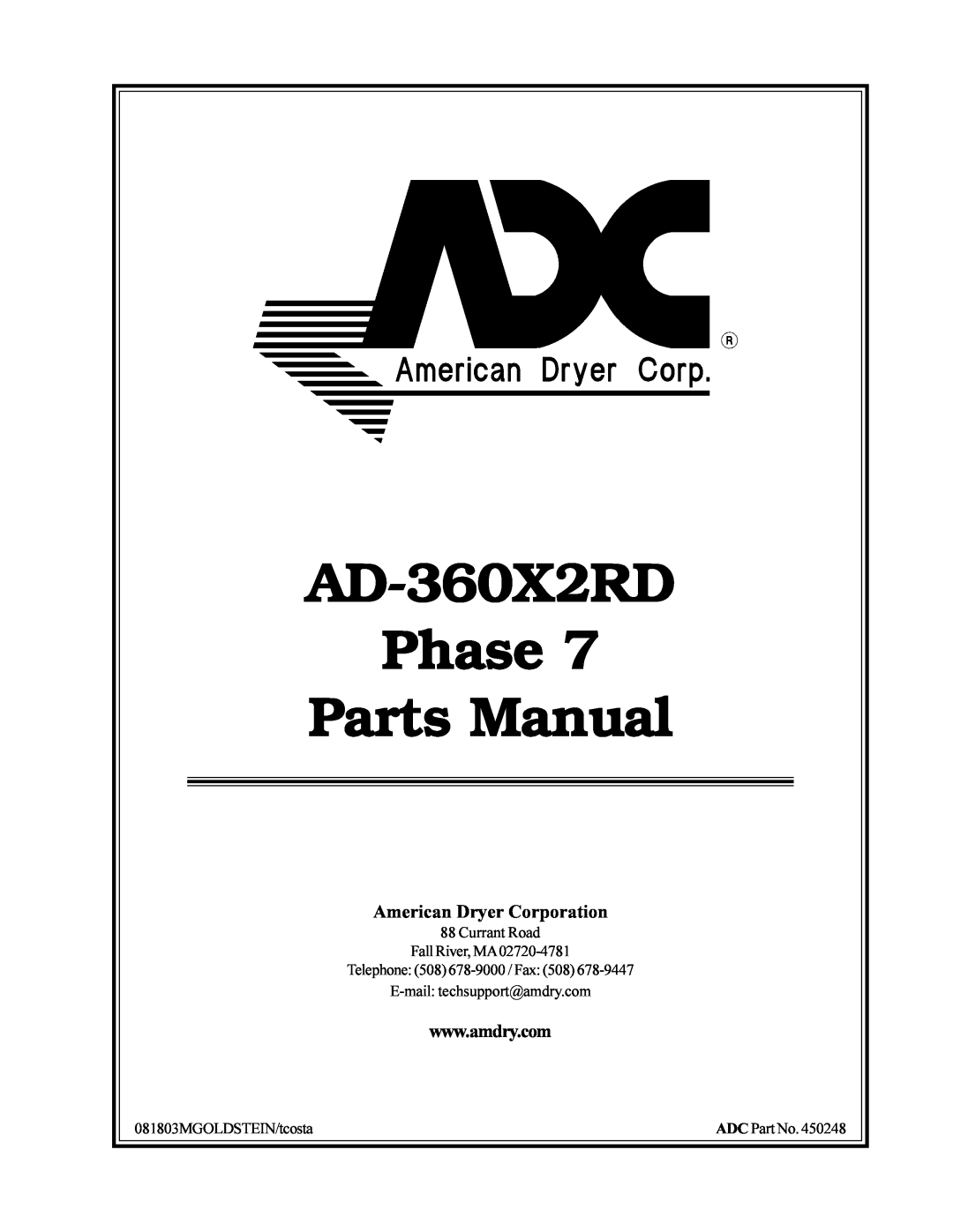American Dryer Corp AD-360X2RD manual American Dryer Corporation, Phase, Parts Manual, Currant Road, ADC Part No 