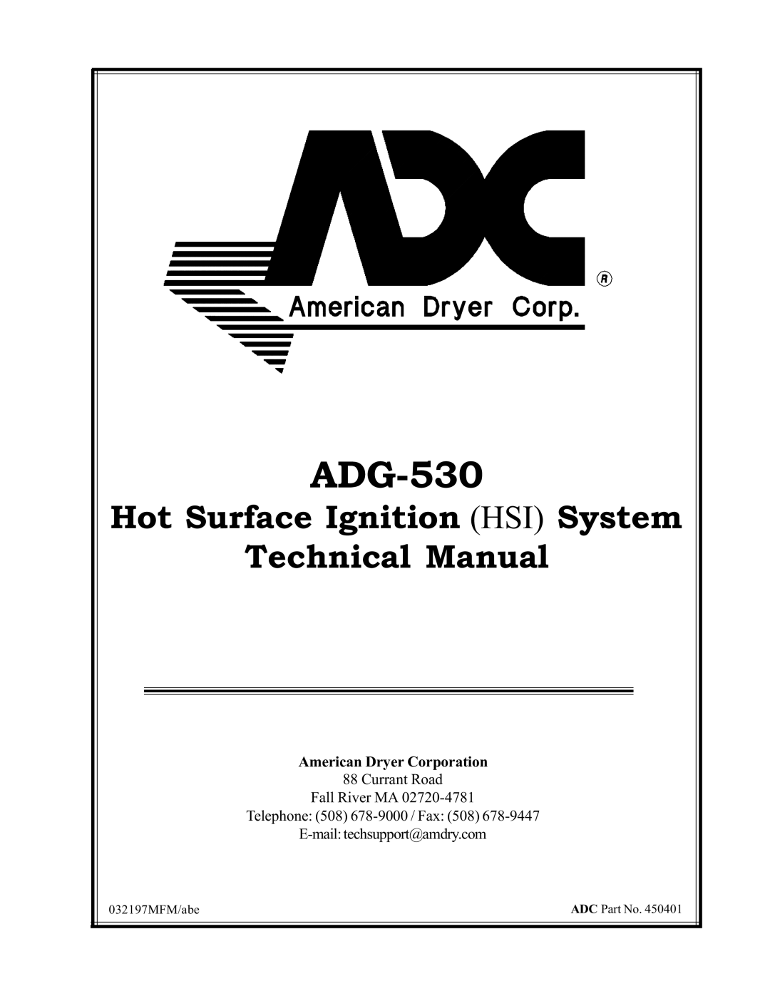 American Dryer Corp ADG-530 technical manual American Dryer Corporation, Currant Road, Fall River MA 