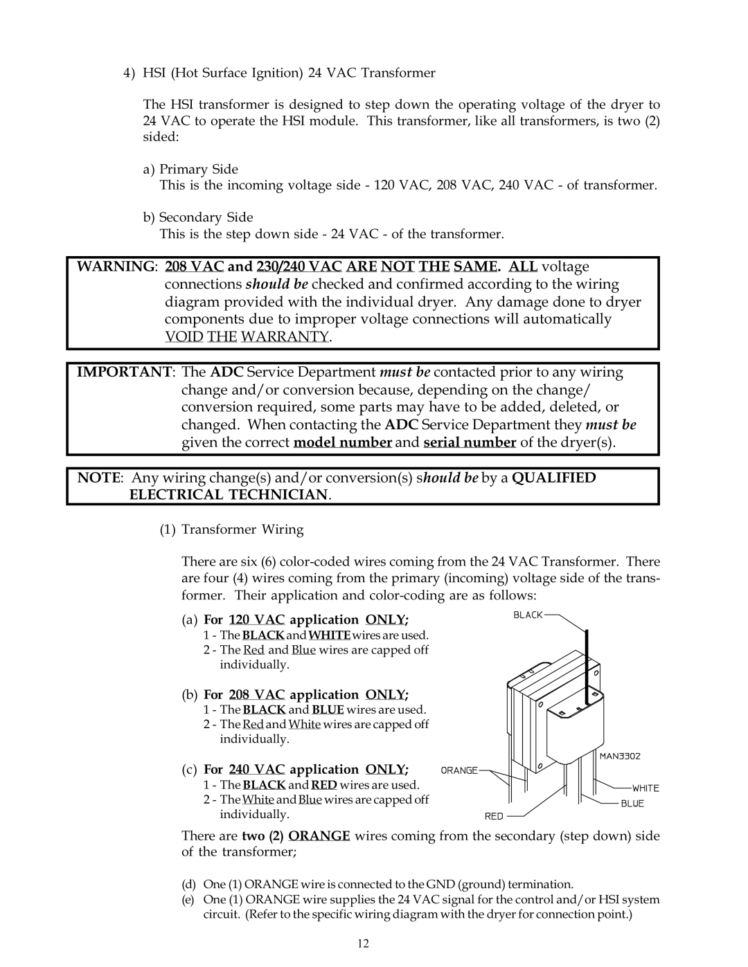 American Dryer Corp ADG-530 technical manual Void the Warranty 