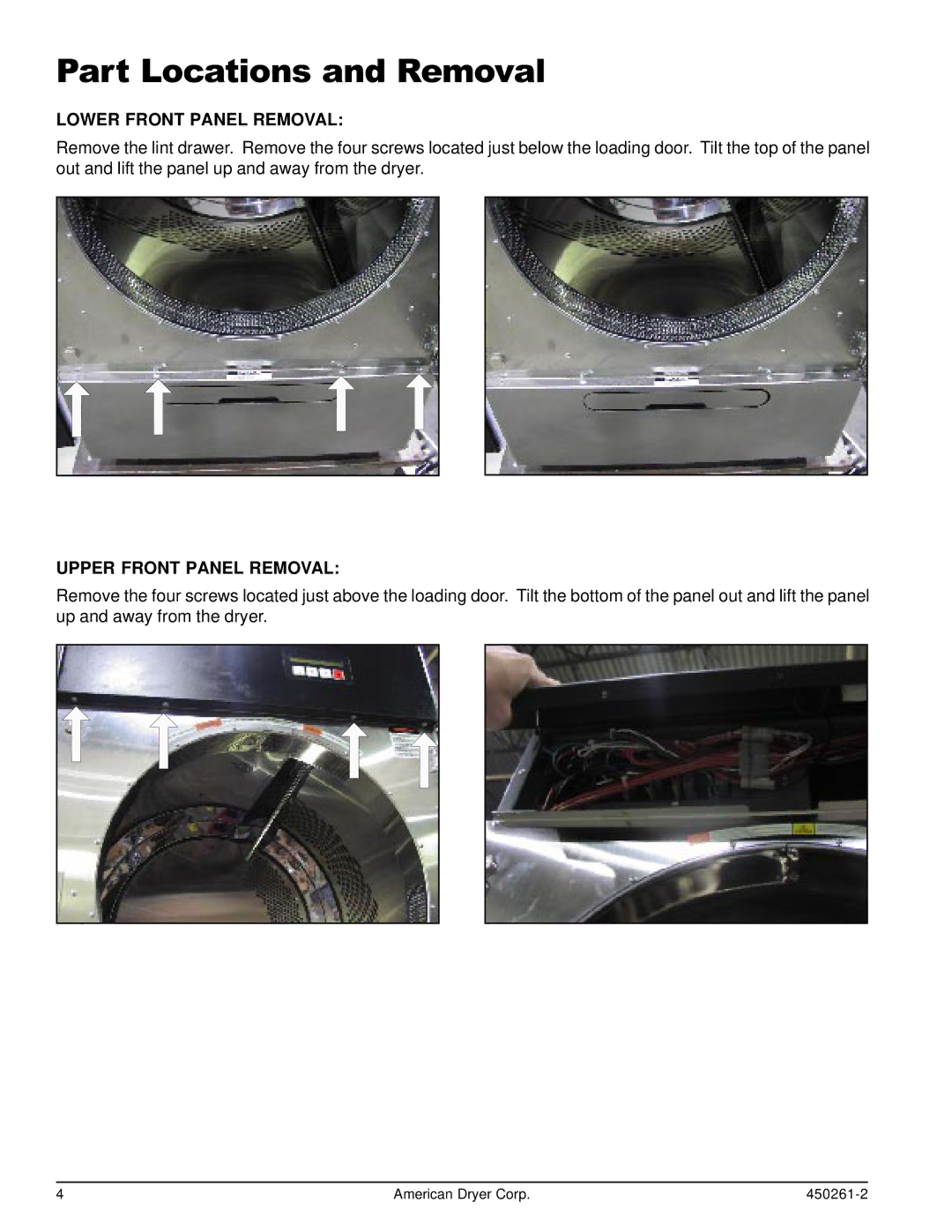 American Dryer Corp AD-20, CG20, D20, SL20 Part Locations and Removal, Lower Front Panel Removal, Upper Front Panel Removal 