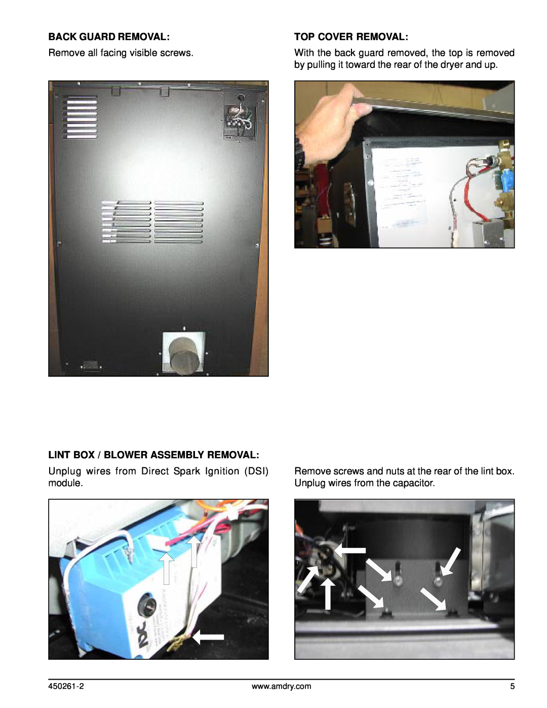 American Dryer Corp CG20, D20 Back Guard Removal, Remove all facing visible screws, Lint Box / Blower Assembly Removal 