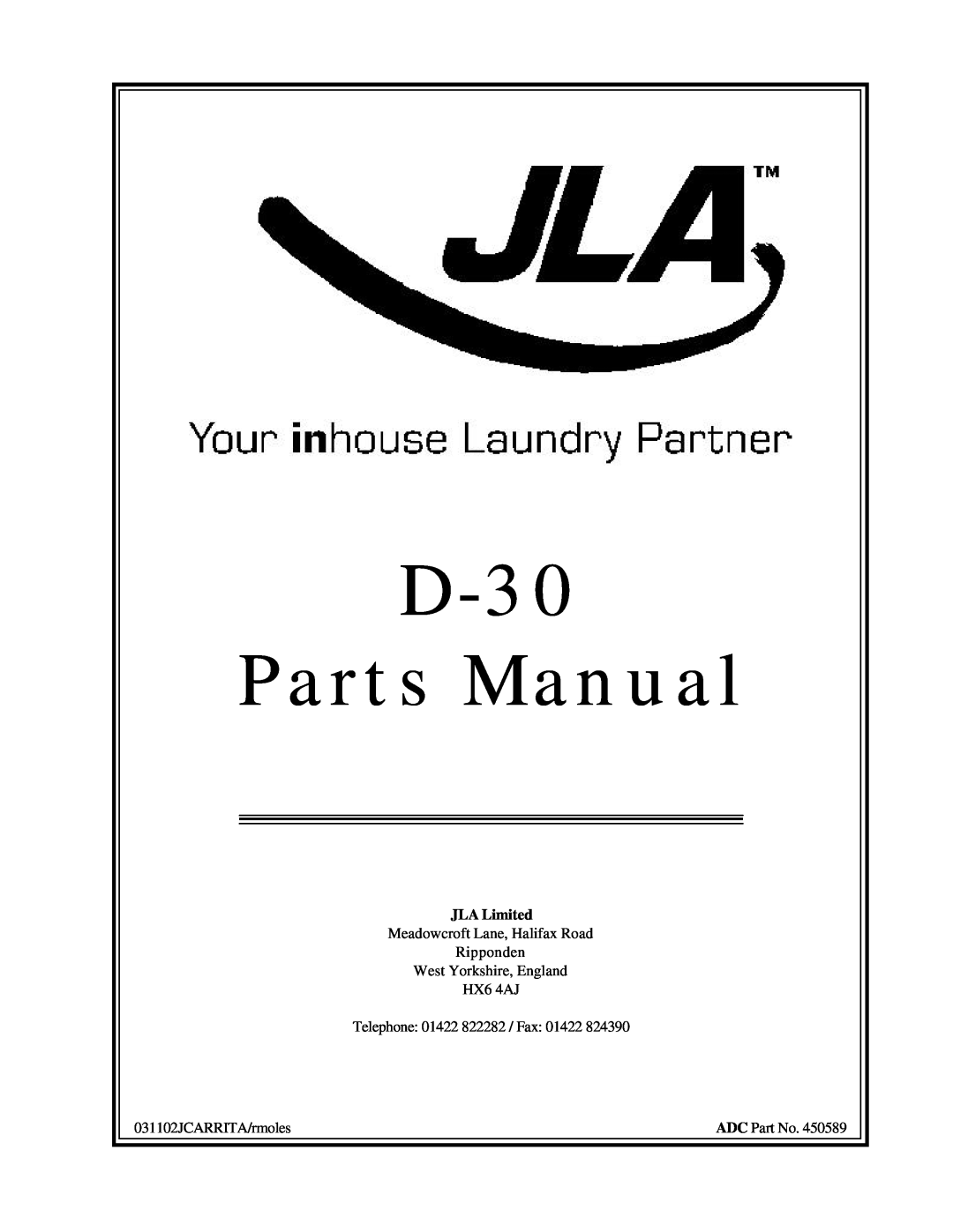 American Dryer Corp D30 manual D-30 Parts Manual, JLA Limited 